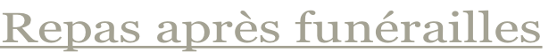 Repas après funérailles